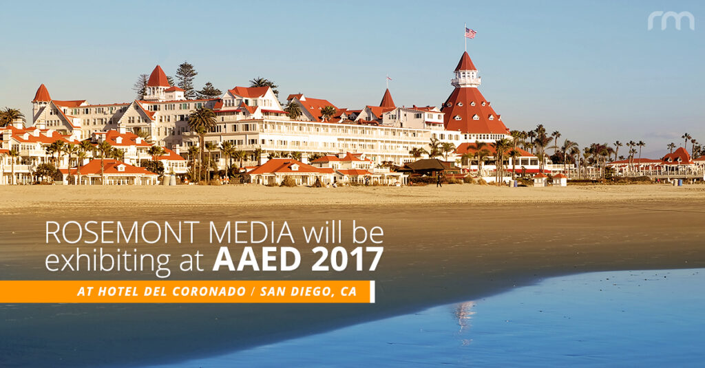 Rosemont Media to exhibit at the 2017 AAED meeting in San Diego