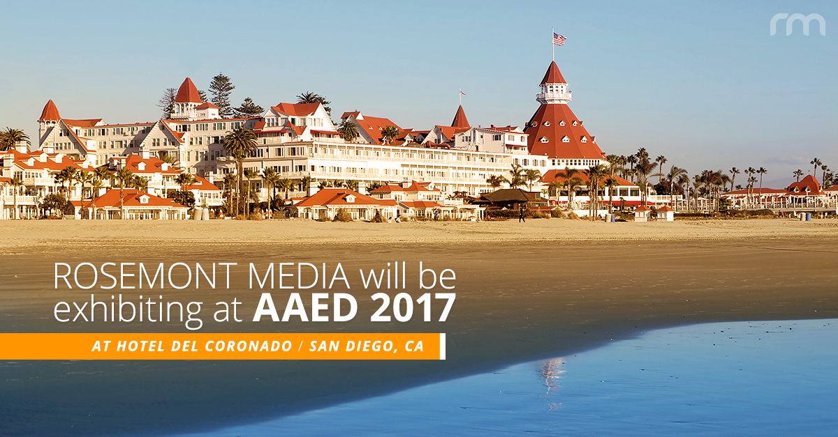 Rosemont Media to exhibit at the 2017 AAED meeting in San Diego