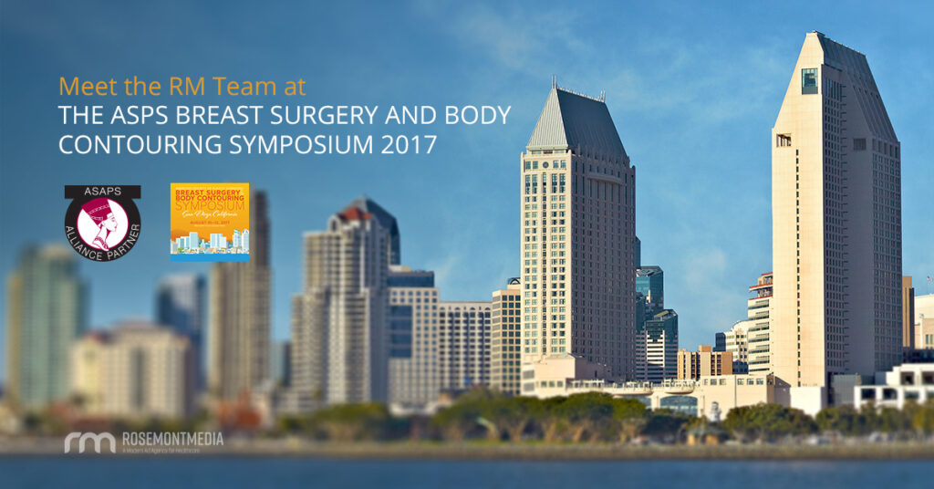 Rosemont Media is exhibiting at the 2017 ASPS Breast Surgery & Body Contouring Symposium in San Diego