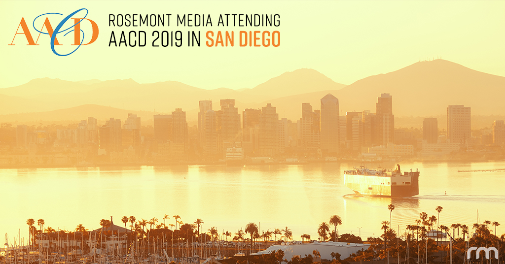 AACD 2019 San Diego: Rosemont Media Brings Decade of Marketing Excellence