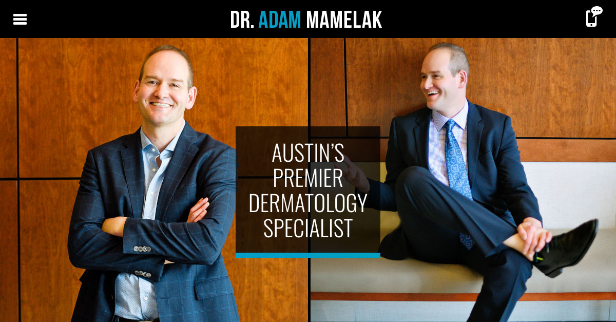 Austin dermatologist Adam Mamelak, MD launches new website design highlighting experience and skin care services.